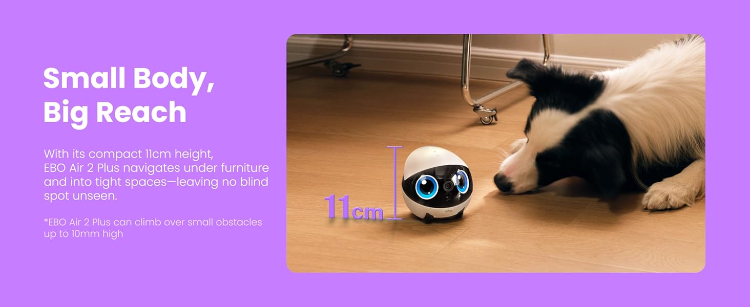 Enabot EBO Air 2 Plus FamilyBot 3K Home Camera Robot: Indoor Camera. Movable Robot Companion. 2-Way Video. AI Chat Mode. Auto-Recharge. Long Battery Life. Custom Facial Image. Night Vision